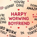 200 Motivational Messages for Hardworking Boyfriend